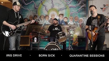 Born Sick - Live Quarantine Sessions (Official Music Video)