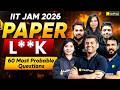 IIT JAM 2026 🔥 Paper L**K | 60 Most Probable Questions | Paper Prediction | VedPrep Chem Academy