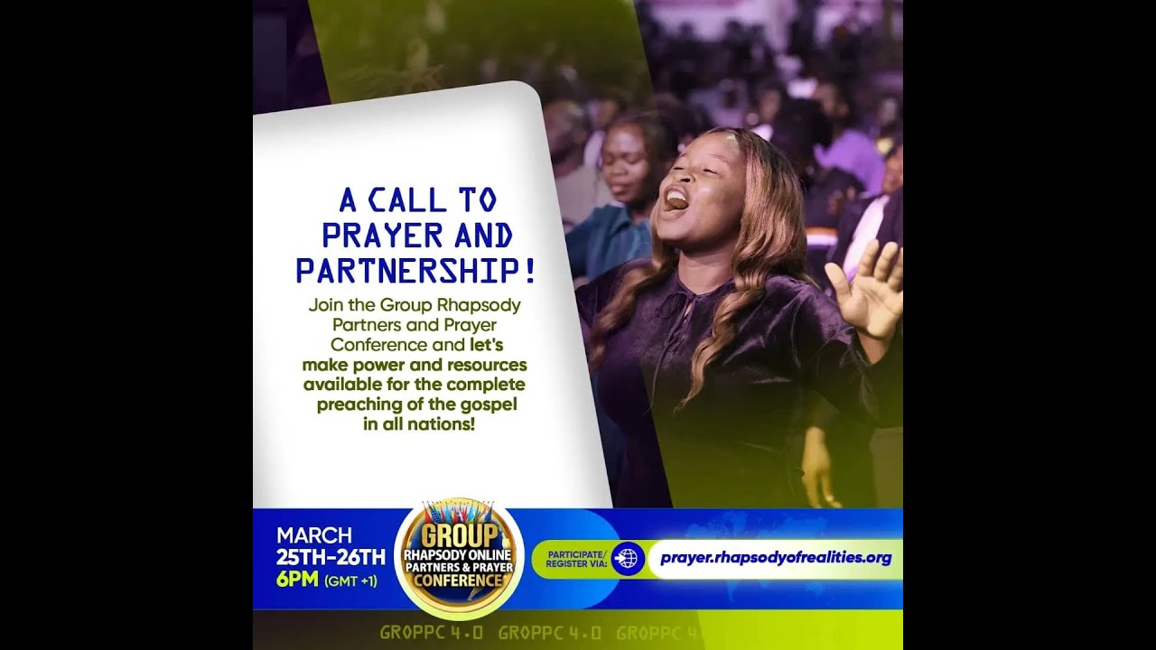 Group Rhapsody Online Prayer & Partners Conference - YouTube