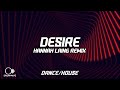 Miniature de la vidéo de la chanson Desire (Hannah Laing Remix)