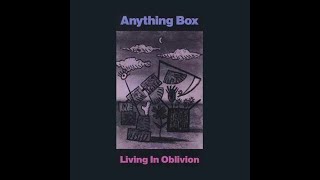 Anything Box - Living in Oblivion (1990 Pop Radio Mix) HQ
