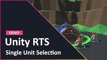 Single Unit Selection -  Unity RTS Devlog #01