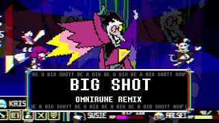 Deltarune Chapter 2 - BIG SHOT (Omnirune Remix)