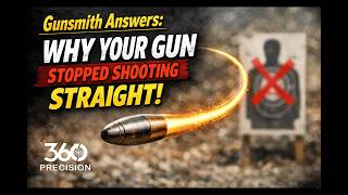 Gunsmith Answers: Why Your Gun Stopped Shooting Straight!