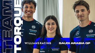 Team Torque | Ep. 2 - Saudi Arabia GP | Williams Racing