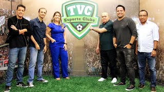 🔴 AO VIVO:  TVC ESPORTE CLUBE 07/05/24