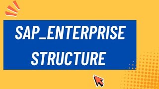 Session 8: Enterprise Structure_2| SAP Enterprise Structure Explained #sap #sapsftraining
