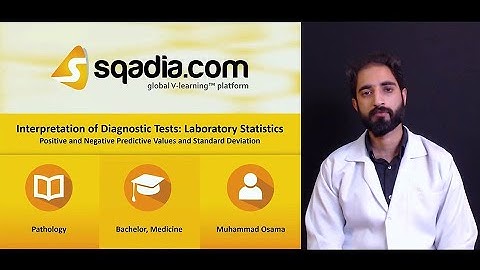 Interpretation of Diagnostic Tests: Laboratory Statistics - Positive and Negative Predictive Values
