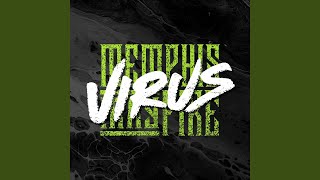 Vignette de la vidéo "Memphis May Fire - Virus"