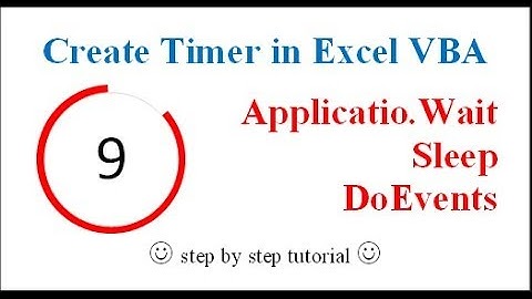 Create Timer in Excel (Wait, Sleep, DoEvents Functions)
