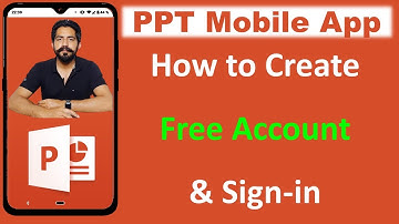 How to Create Free Account  & Sign in Microsoft PPT PowerPoint Mobile App
