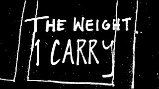 The Weight I Carry (Intro)