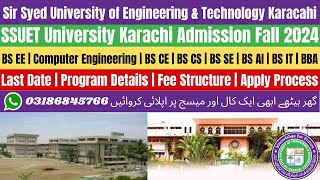 Sir Syed University Karachi Admission 2024 | Sir Syed University Karachi Admission Form | SSUET