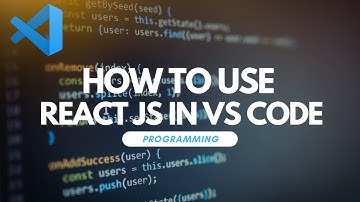 How To Use React JS In Visual Studio Code