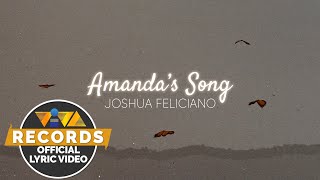 Amanda's Song (When I'm With You) - Joshua Feliciano (Official Lyric Video)