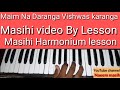 Maim Na Daranga Vishwas karanga Masihi Video By Lesson Mp3 Song