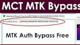 Mtk Bypass Error  Mtk Bypass Mediatek Driver Not Detected