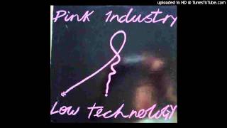 Pink Industry - Savage