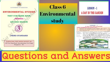 Class 3 lesson 1EVS  Karnataka State board a day in the garden solution #sarika_tudy_academy