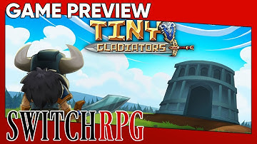 SwitchRPG Previews - Tiny Gladiators - Nintendo Switch Gameplay