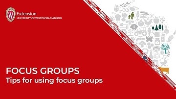 Focus Groups: Tips for using focus groups