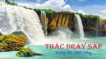 THÁC DRAY SAP - THIÊN NHIÊN HÙNG VĨ | Garden - Natural Life