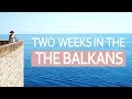 Two Weeks in the Balkans | Roadtrippin' Bosnia and Croatia | ExpLaura