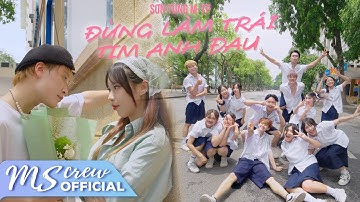 Thumbnail of [HỌC SINH QUẨY PHỐ ĐI BỘ ] SƠN TÙNG M-TP | ĐỪNG LÀM TRÁI TIM ANH ĐAU Dance Cover & Choreo. By M.S