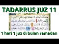 Tadarrus juz 11 satu hari satu juz  bulan ramadan