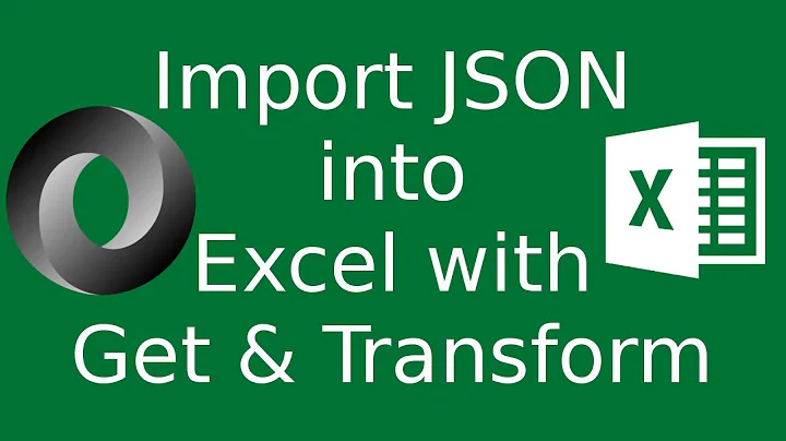 Import JSON Data Into Excel 2016 Using a Get & Transform Query