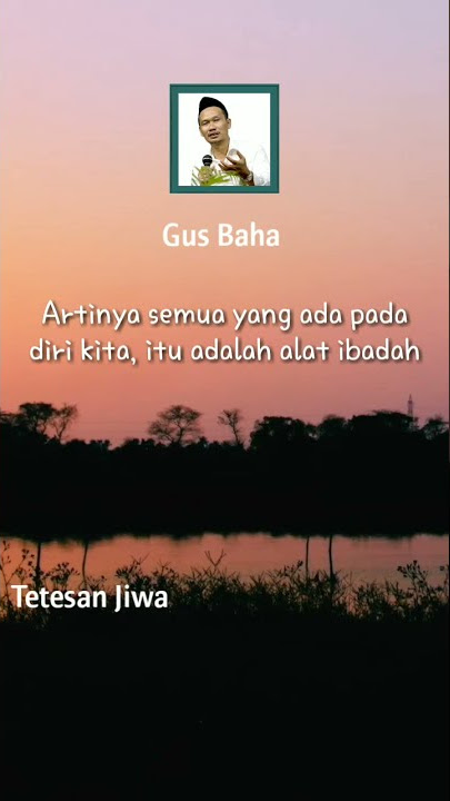 Gus Baha ~ Akibat Menuruti Nafsu |Story WA #shorts #gusbaha #videoshorts #ngajigusbaha