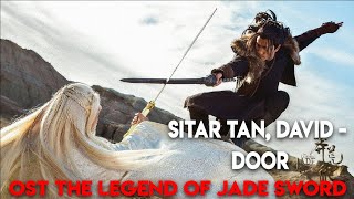 Sitar Tan, David - Door - Ost The Legend Of Jade Sword