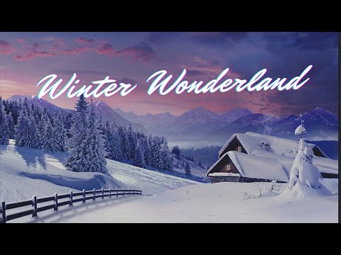 Winter Wonderland By Michael Buble x Rod Stewart