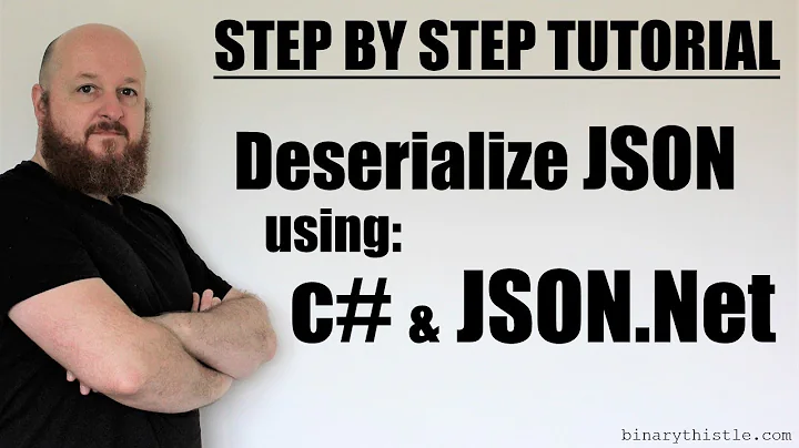 Step by Step Tutorial: Deserializing JSON using c# and json.net