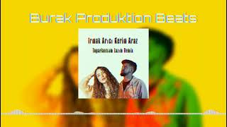 Burak Produktion Beats Irmak Arıcı Kerim Araz (Toparlanmam Lazım Remix) Resimi