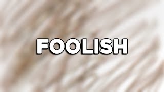 Ashanti - Foolish (Lyrics)