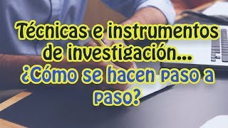 🔬Métodos, técnicas e instrumentos de investigación (fácil de entender)🔬