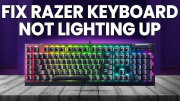 How To Fix Razer Keyboard Not Lighting Up (Easy Guide To Solve Razer Keyboard Not Lighting Up)