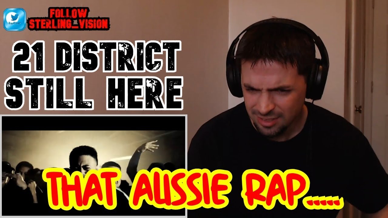 21 District - Still Here  {{ REACTION }}