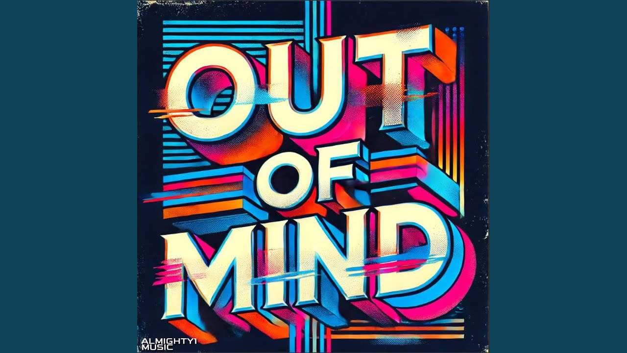 Out of Mind (Club Mix)