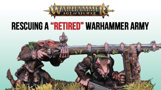 Rescuing a 'RETIRED' Warhammer Army