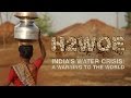 H2wOe: India's Water Crisis - Warning to the World (RT Documentary)