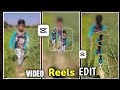 Trending Walking 🔥Reels Editing with Blur and |cap card se rel effect kaise lagaen|cap cut real 😱