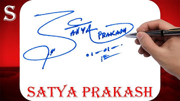 Satya Prakash Name Signature Style | S Signature Style | Signature Style of My Name Satya Prakash