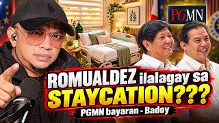 ROMUALDEZ ilalagay sa STAYCATION??? PGMN bayaran- Badoy