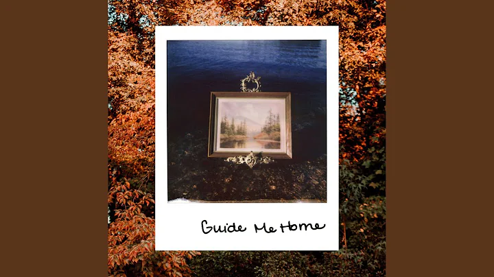 Guide Me Home