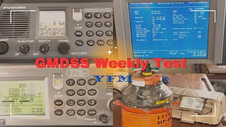 How to check GMDSS Weekly Test and How to fill GMDSS log book.