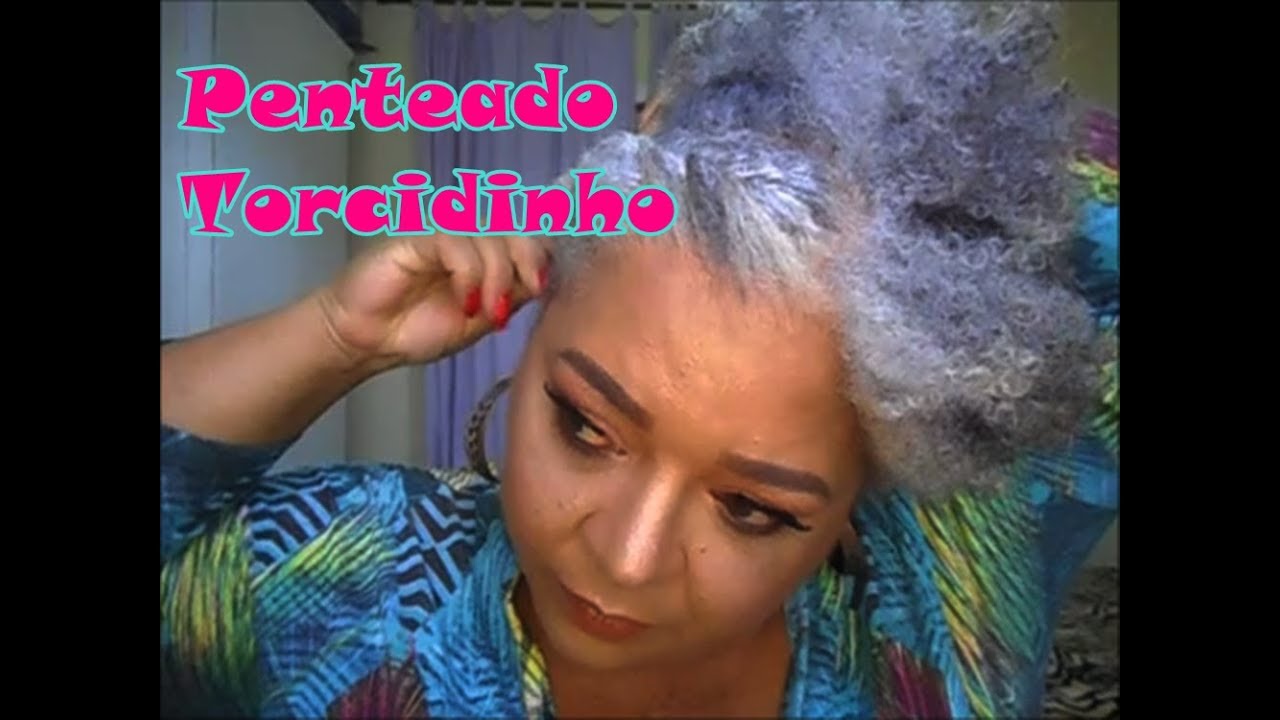 Penteado Torcidinho - Mulher Madura