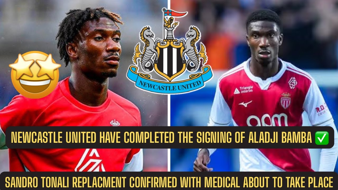 Aladji Bamba DONE DEAL FOR £30M - Newcastle United HAVE SUCCESSFULLY AVOIDED TRANSFER LEAKS !!!!