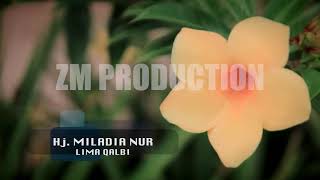 Download Lagu Lima Kalby ~ Hj. Miladia Nur MP3